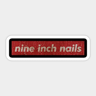 nine inch nails - simple red vintage Sticker